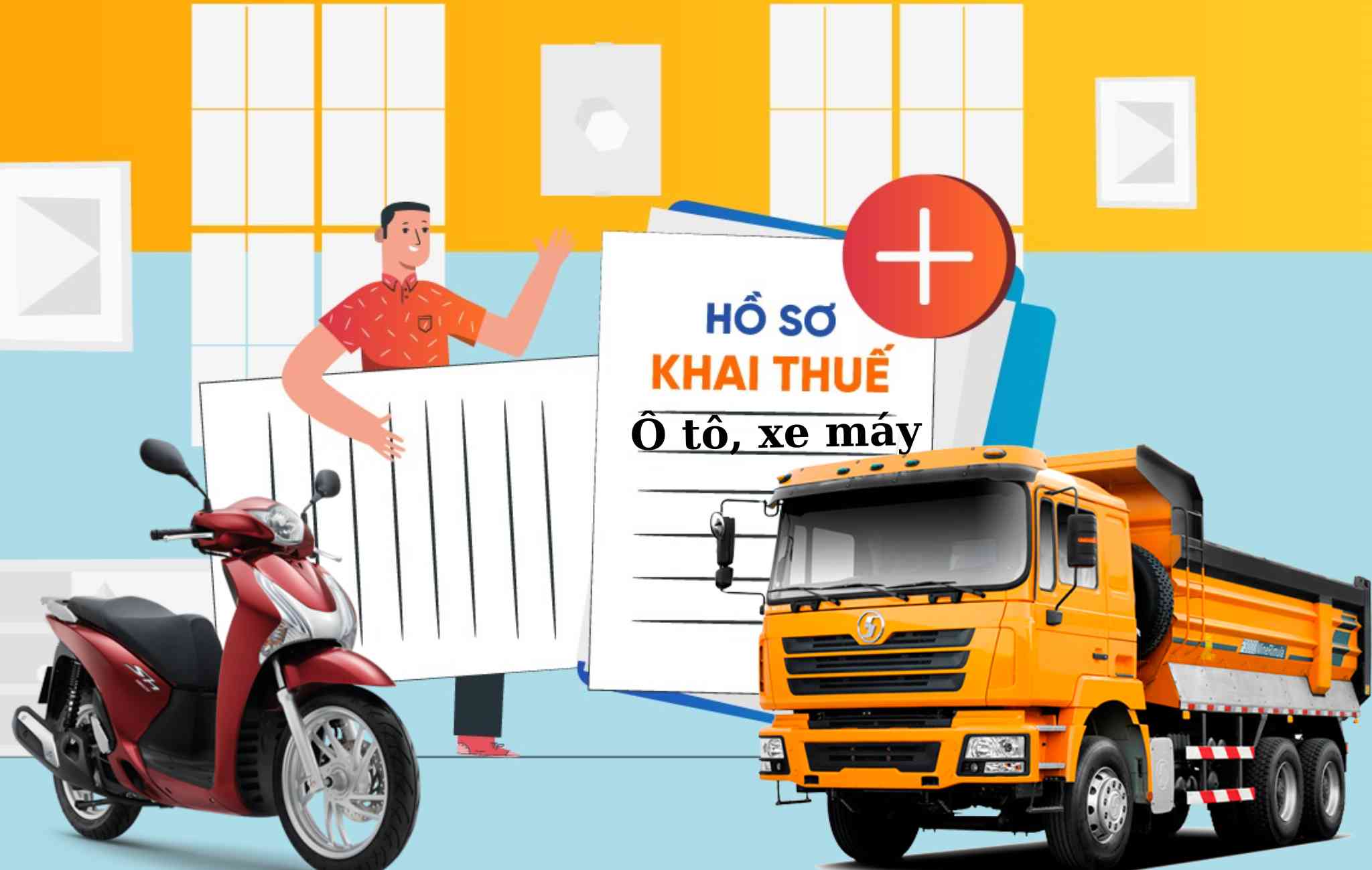 Hồ sơ thuế trước bạ ô tô, xe máy