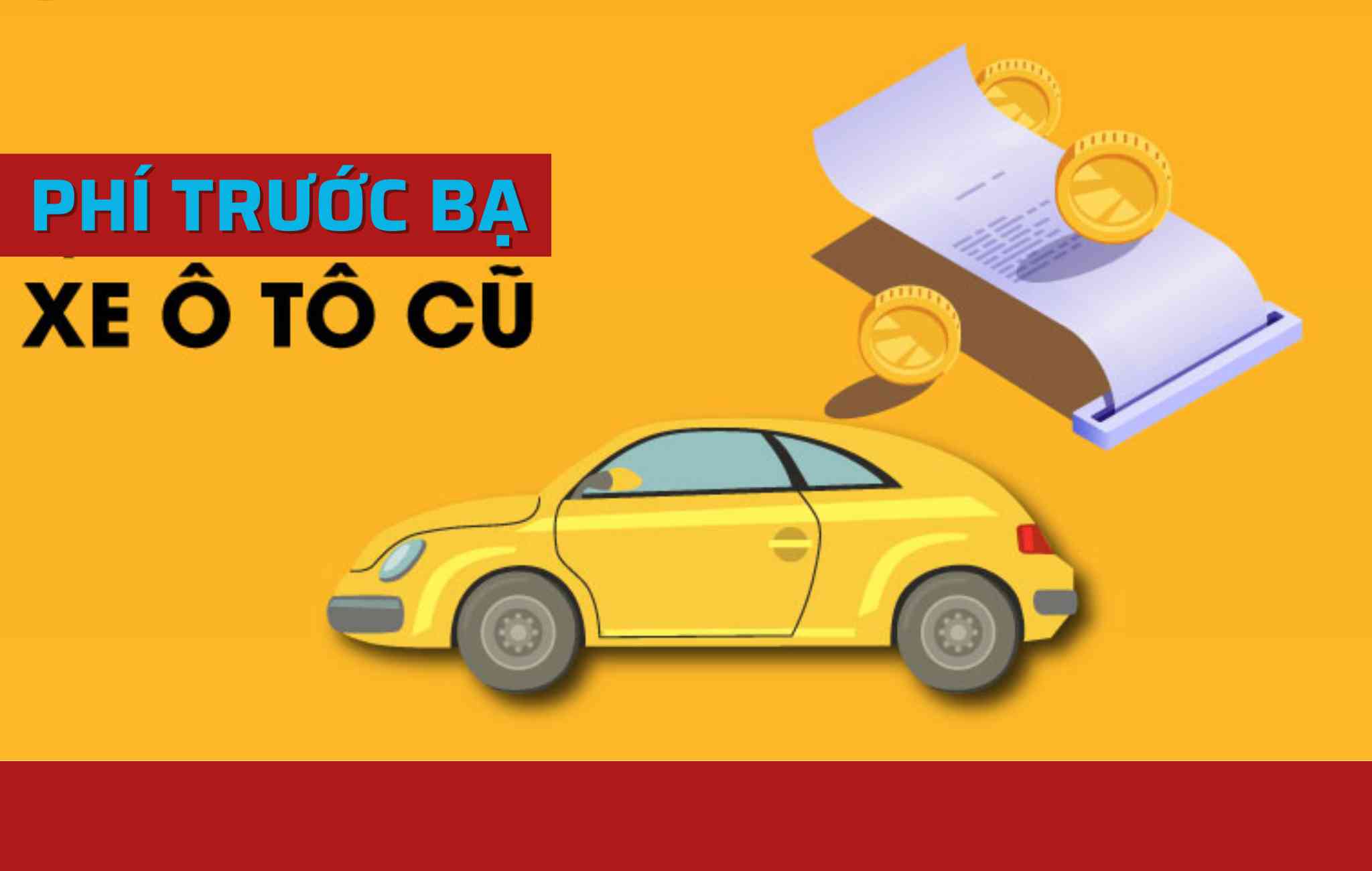 Thuế trước bạ ô tô cũ